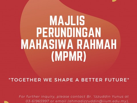 INVITATION TO PARTICIPATE IN MAJLIS PERUNDINGAN MAHASISWA RAHMAH (MPMR)