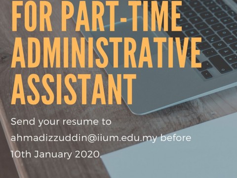 VACANCY FOR THE POST OF PART-TIME ADMINISTRATIVE ASSISTANT