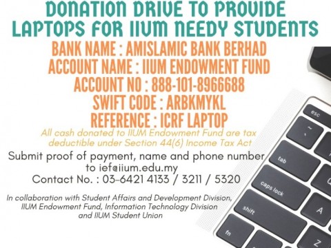 IIUM COVID-19 RELIEF FUND (ICRF) - DONATION DRIVE TO PROVIDE LATOPS FOR IIUM NEEDY STUDENTS