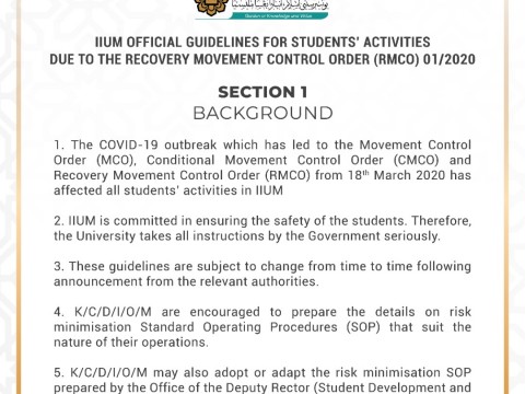 IIUM OFFICIAL GUIDELINES FOR STUDENTS' ACTIVITIES DUE TO THE RECOVERY MOVEMENT CONTROL ORDER 01/2020