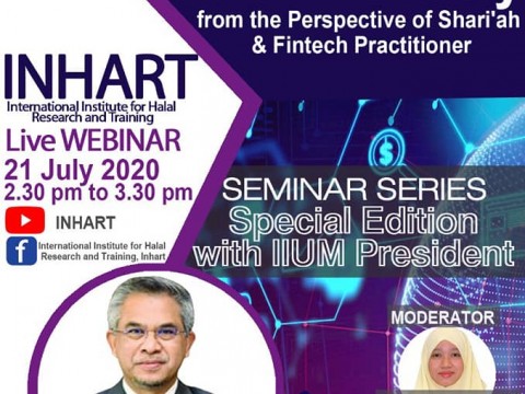 INHART E-Seminar Series Special Edition with IIUM President