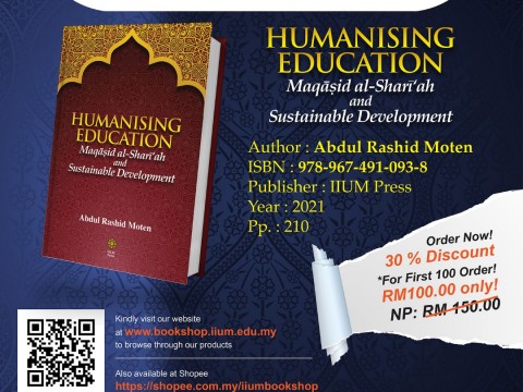 OPEN FOR PRE-ORDER: HUMANISING EDUCATION Maqasid al Shari'ah and Sustainable Development