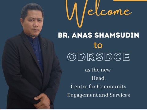 WELCOMES BR. ANAS SHAMSUDIN, HEAD OF CENTRE FOR COMMUNITY ENGAGEMENT AND SERVICES