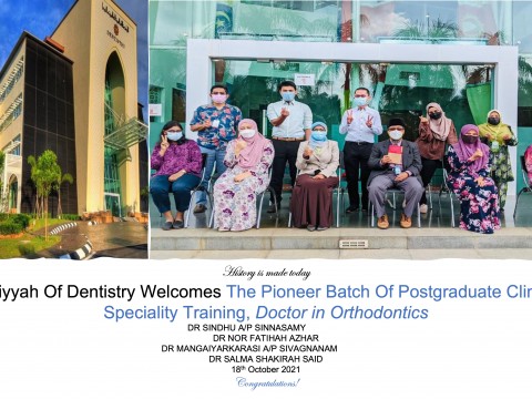 Kulliyyah of Dentistry welcomes the Postgraduate Clinical Speciality Training Doctor in Orthodontics 