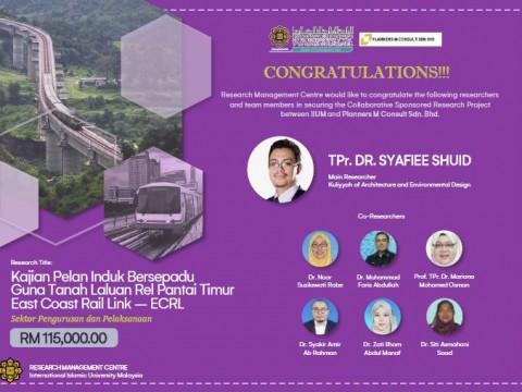 Congratulations on Securing the Sponsored Research Project  - Asst. Prof. TPr. Dr. Syafiee Shuid.