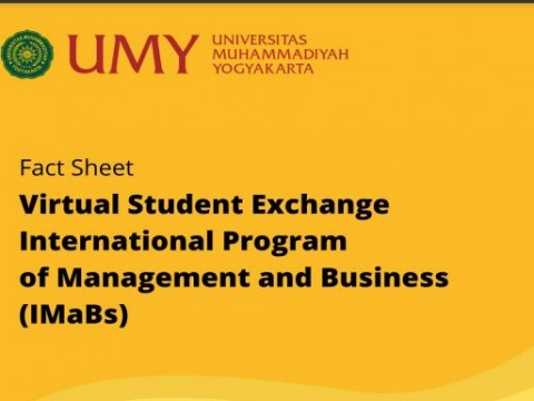 OPEN FOR APPLICATION - Student Exchange Participation 2022 International Program of Management and Business (IMaBs) Universitas Muhammadiyah Yogyakarta (UMY)