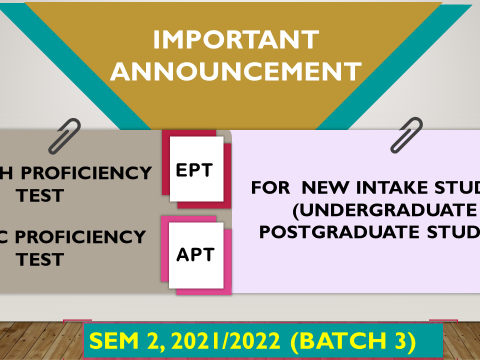 EPT/APT - New Intake Semester 2, 2021/2022 - 3rd Batch