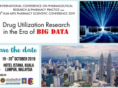 The International Conference on Pharmaceutical Research and Pharmacy Practice (ICPRP2019)  cum 14th IIUM-MPS Pharmacy Scientific Conference 2019