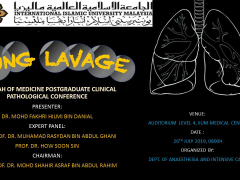 "Lung Lavage” - KOM CPC by Dept. of Anaesthesiology (26 July 2019 /Friday) at Auditorium IIUMMC