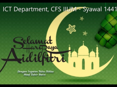 Eidul Fitri Greeting from ICT Department, CFS