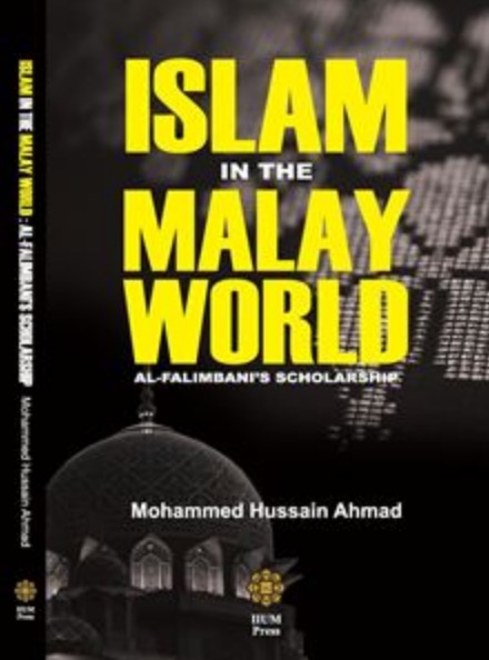 Islam in the Malay World: Al Falimbani's Scholarship