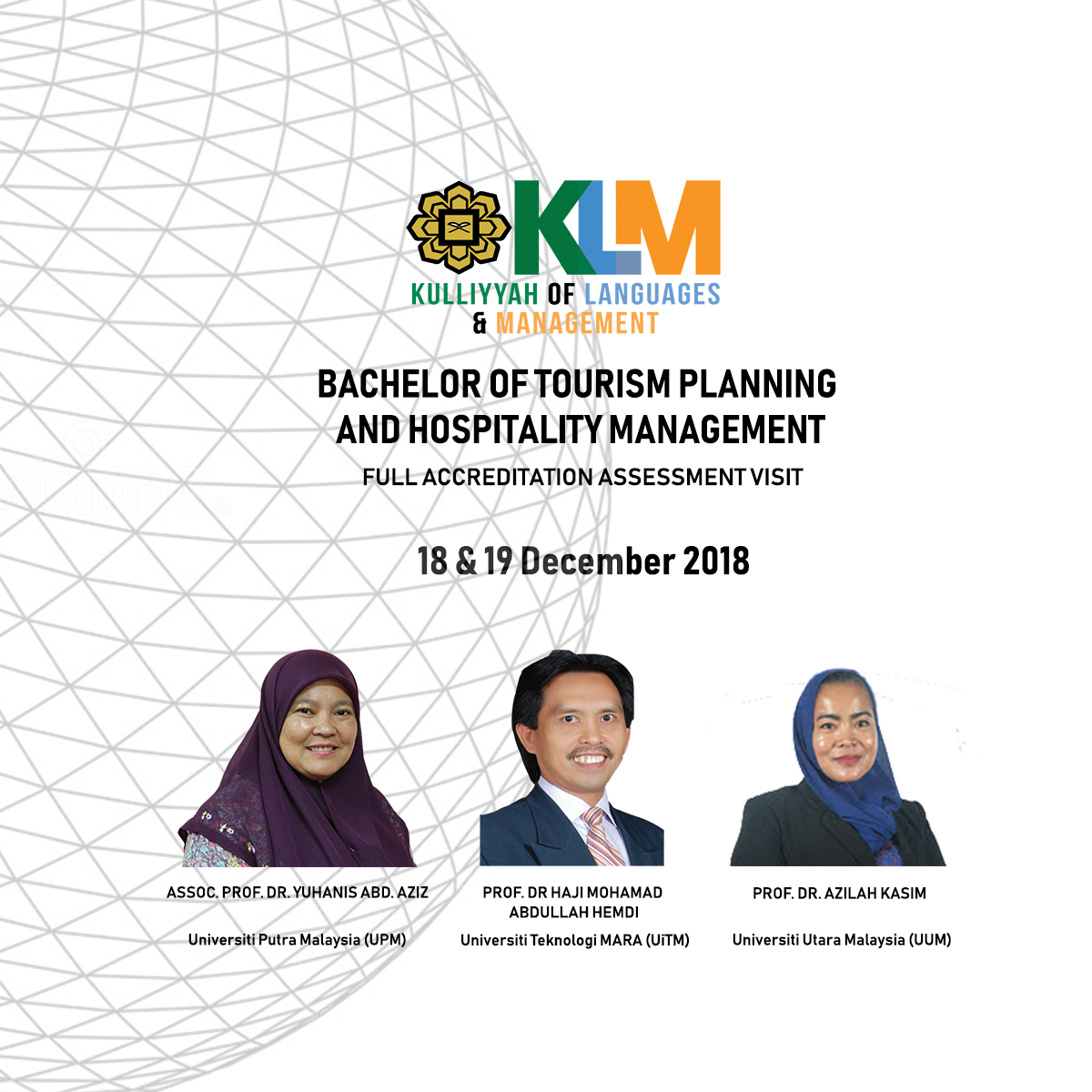 Full Accreditation Assessment Visit for Bachelor of Tourism Planning and Hosplitality Management