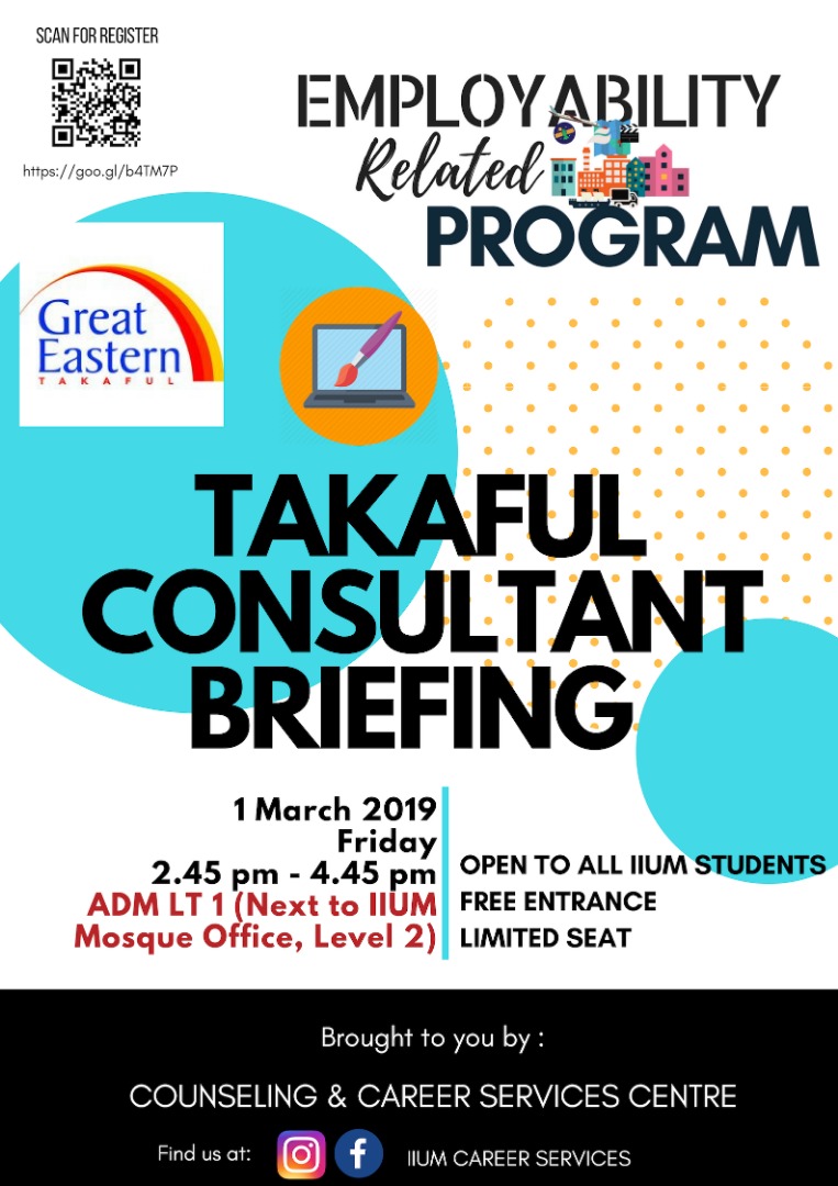 Employability Related Program : Takaful Consultant Briefing ~ GREAT EASTERN
