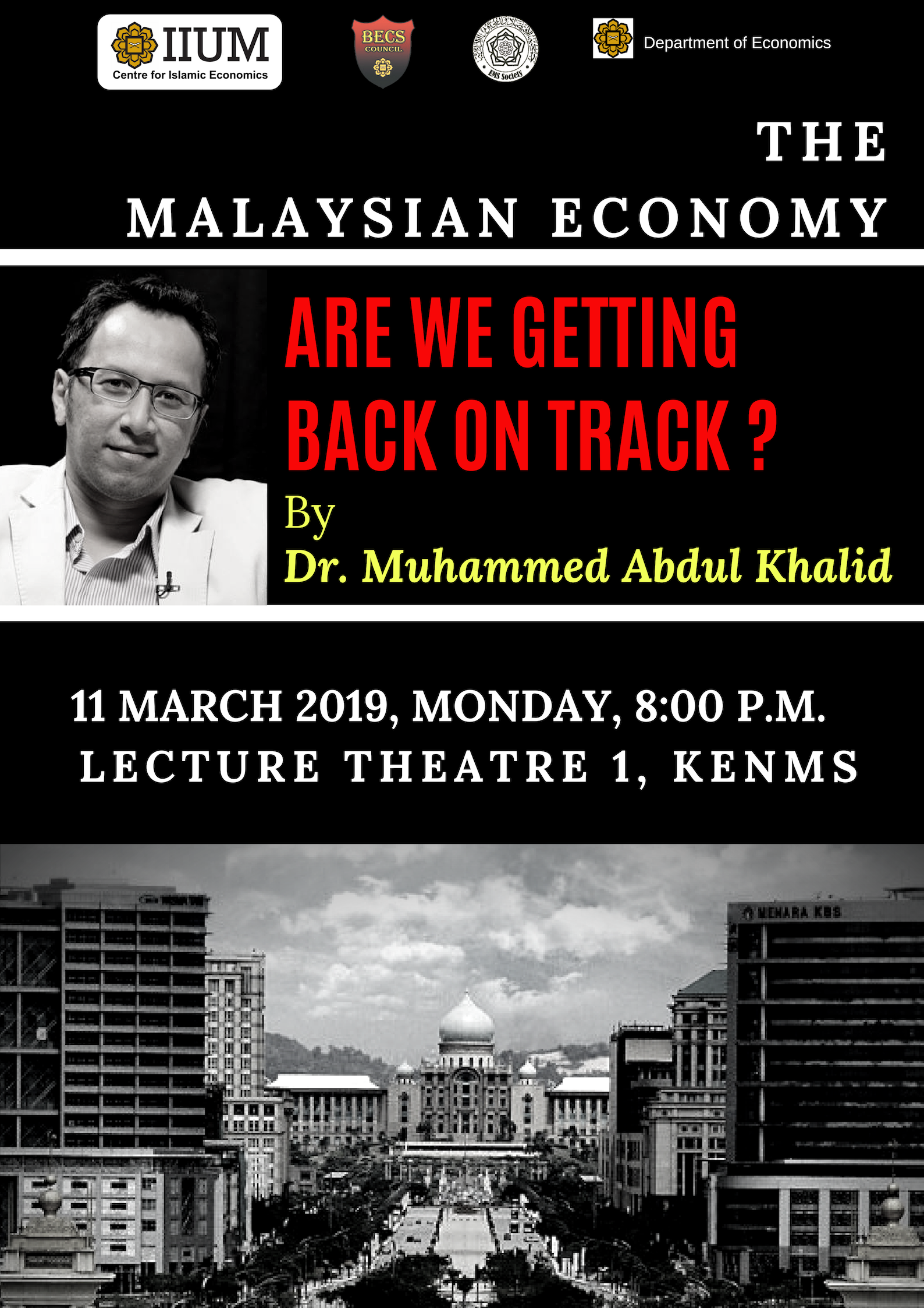The Malaysian Economy - Are We Getting Back on Track ?