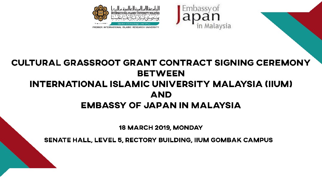 Cultural Grassroot Grant Contract Signing Ceremony Between IIUM and Embassy of Japan Malaysia