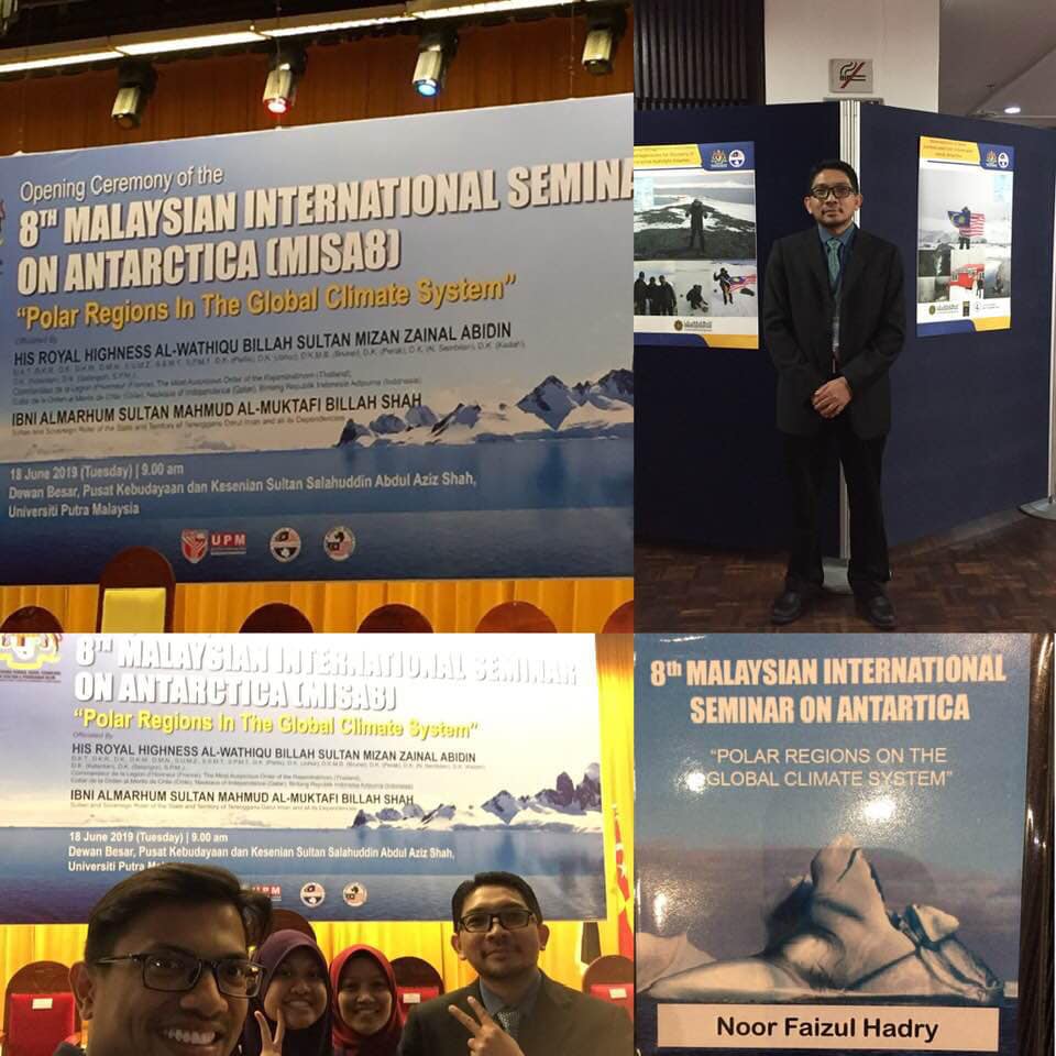 8th Malaysian International Seminar on Antarctica (MISA8),Universiti Putra Malaysia