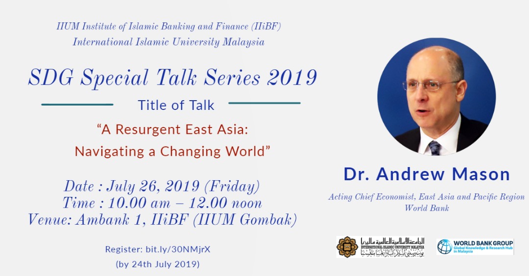 Special Talk Series 2019 - Dr. Andrew Mason Acting Chief Economist:- East Asia and Pacific Region World Bank
