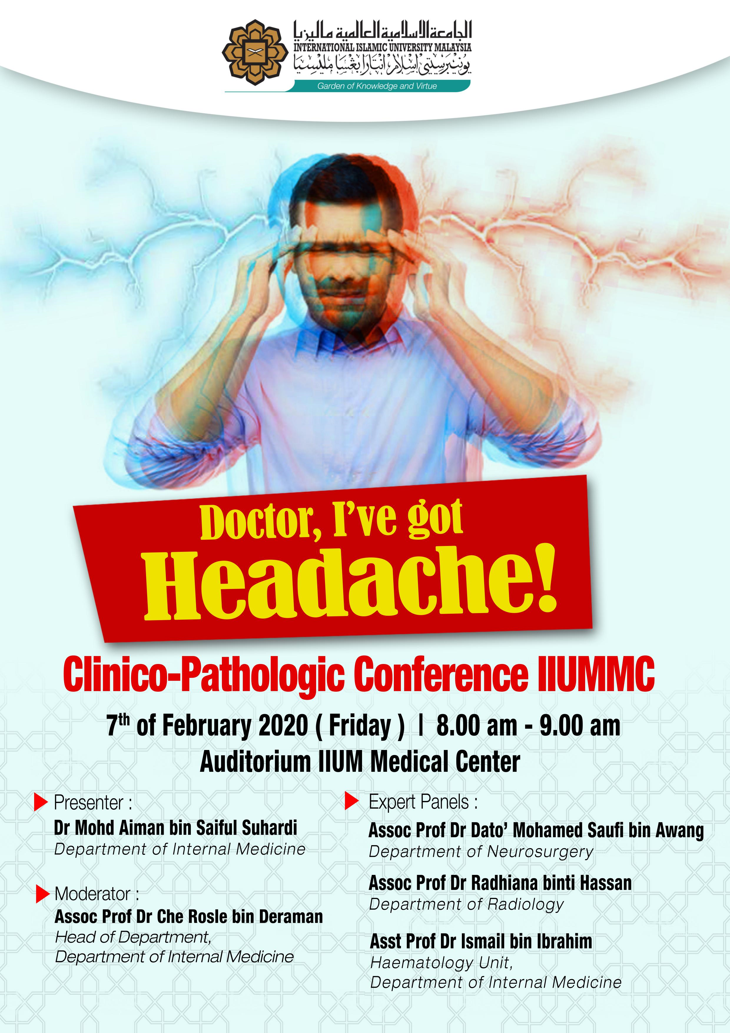 An Invitation to KOM CPC- Doctor, I've got Headache! by Dept. of Internal Medicine