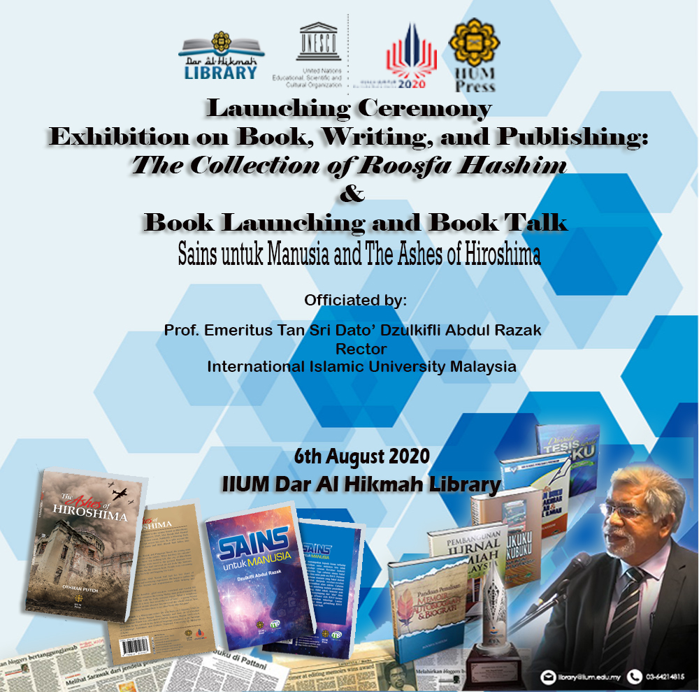 LAUNCHING CEREMONY ON  BOOK, WRITING & PUBLISHING: THE COLLECTION OF ROOSFA HASHIM &  BOOK LAUNCHING AND BOOK TALK
