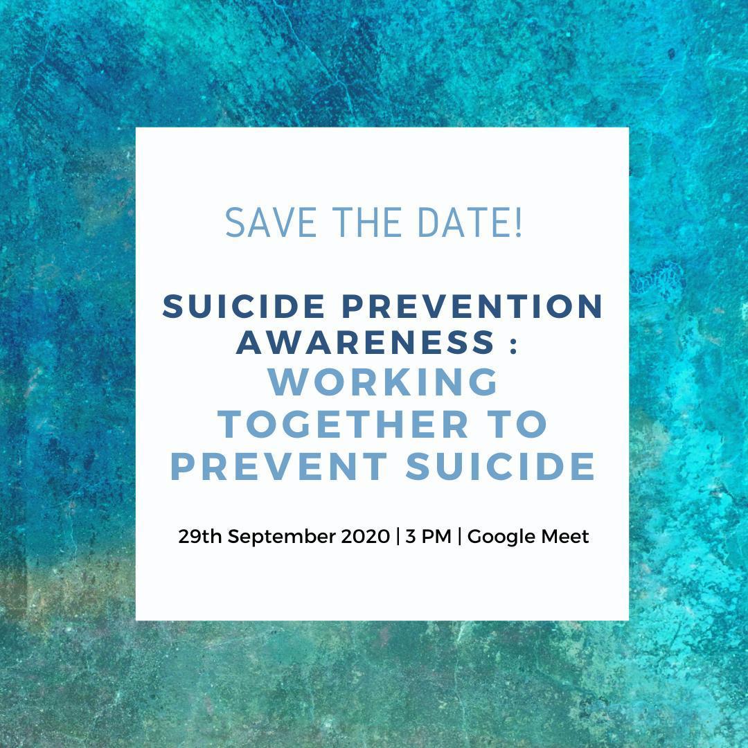 Suicide Prevention Awareness : working together to prevent suicide