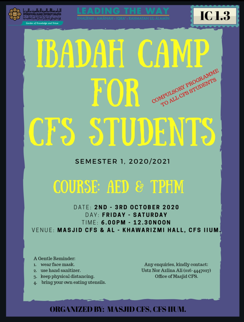 IBADAH CAMP FOR CFS STUDENTS (AED & TPHM)