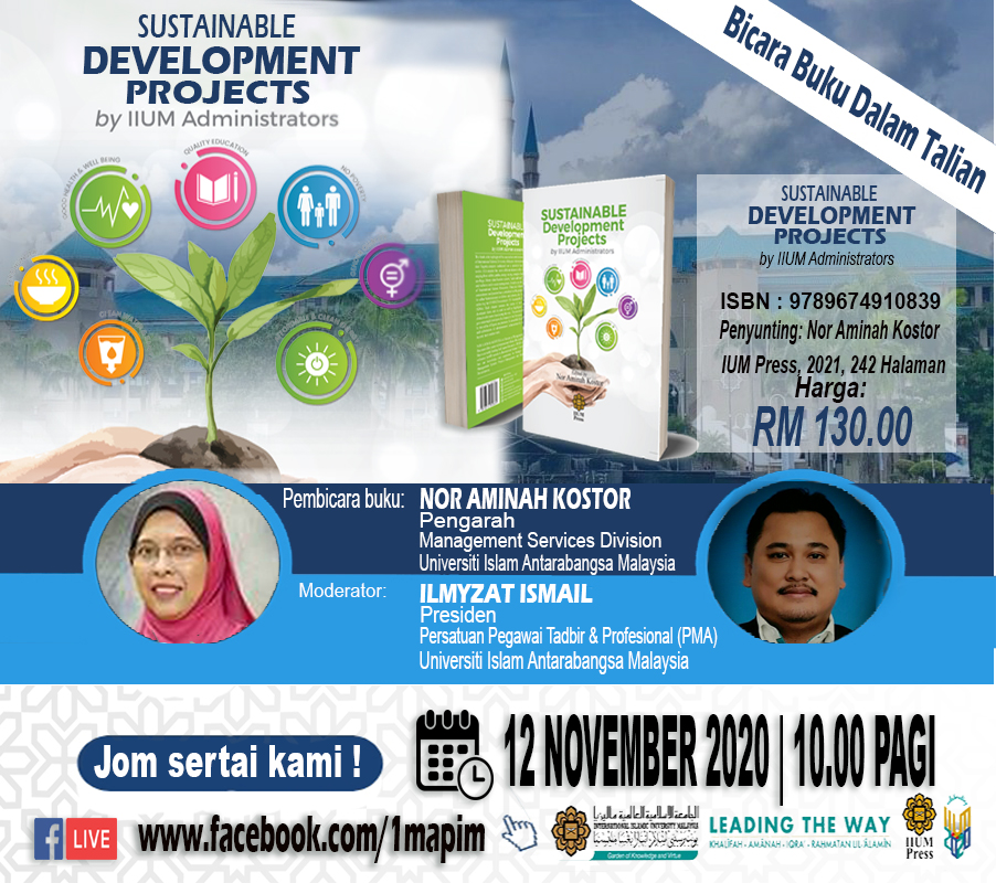 Book Talk: SUSTAINABLE DEVELOPMENT PROJECT by IIUM Administrators 