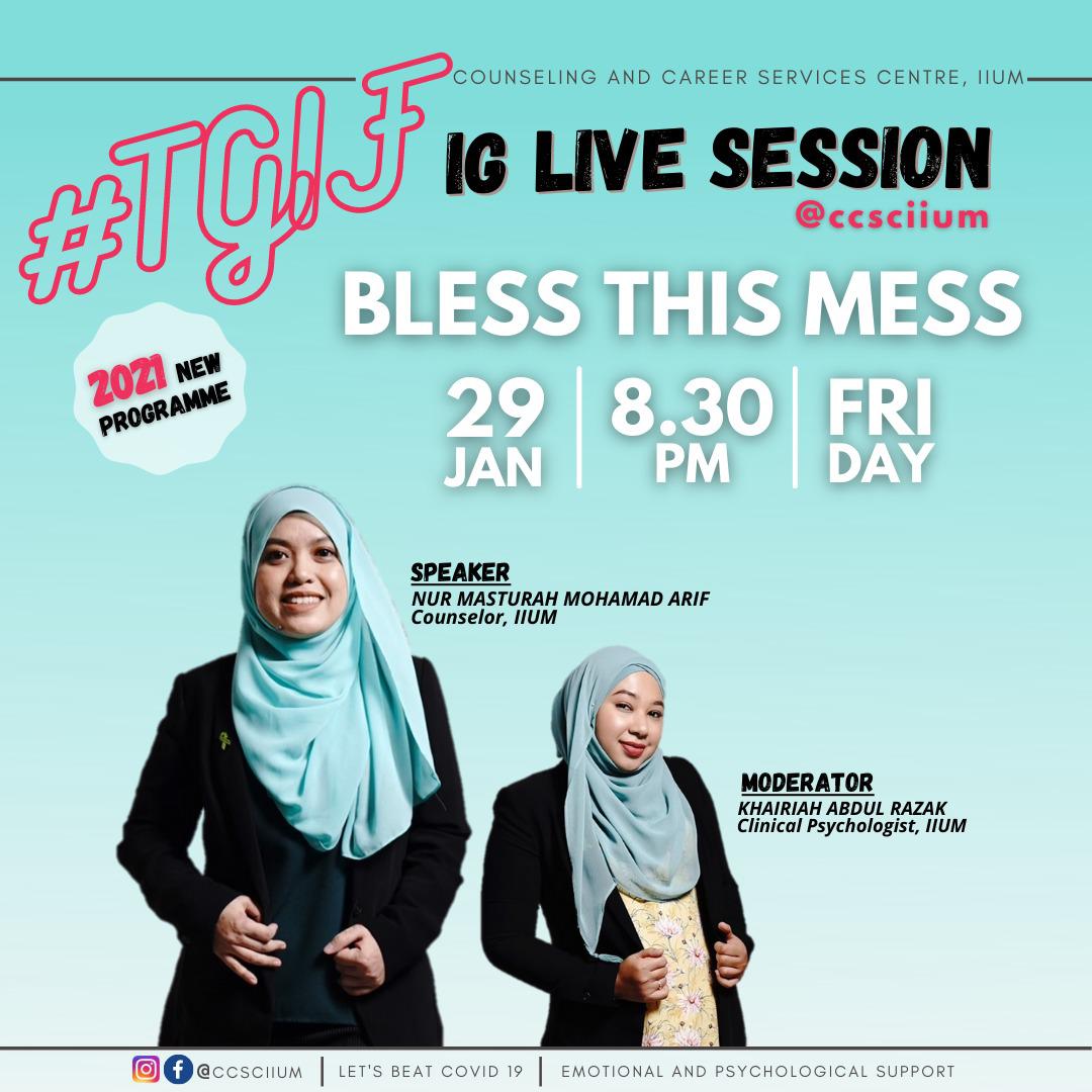 TGIF IG IG LIVE SESSION: BLESS THE MESS