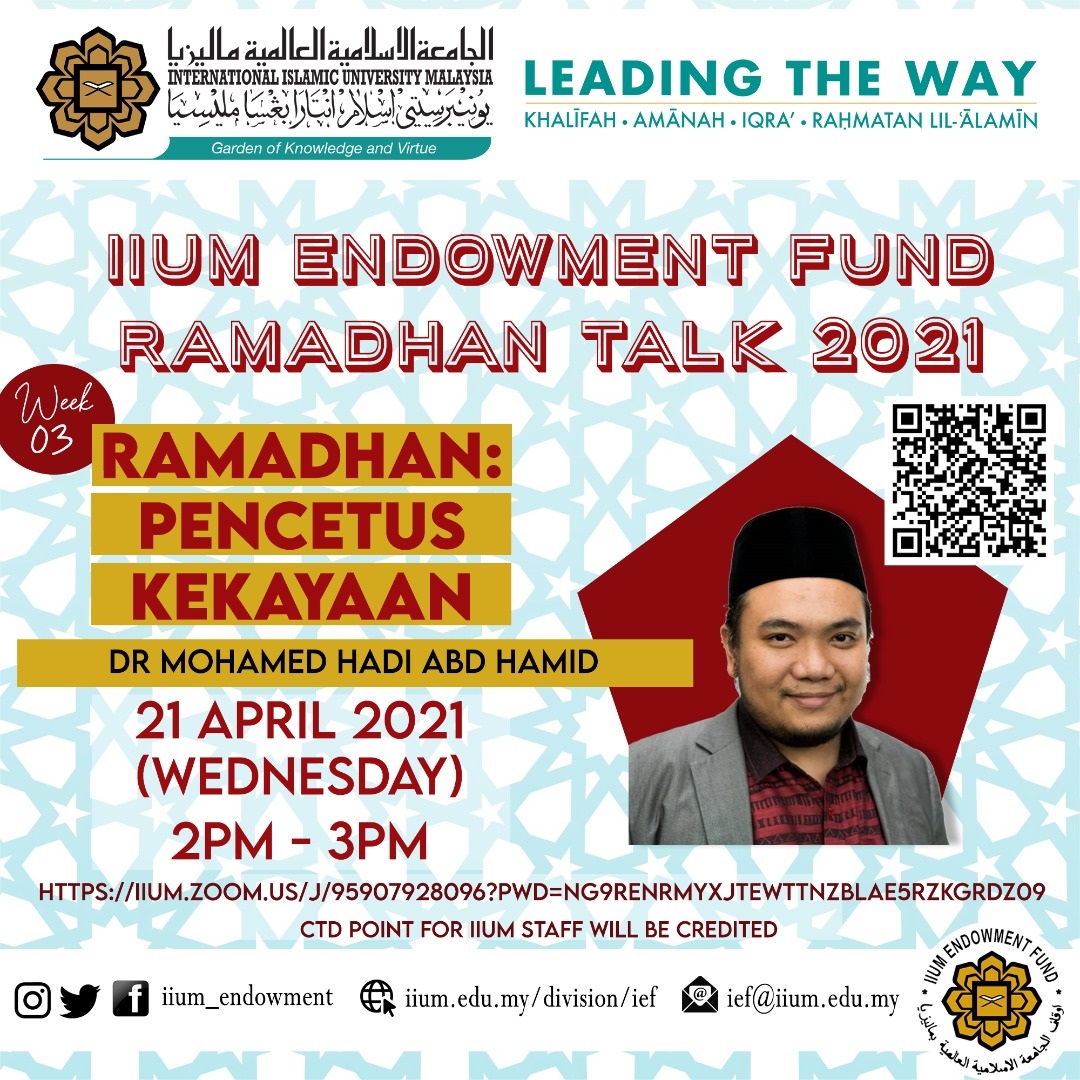 IEF Ramadhan Talk 2021: Ramadhan Pencetus Kekayaan