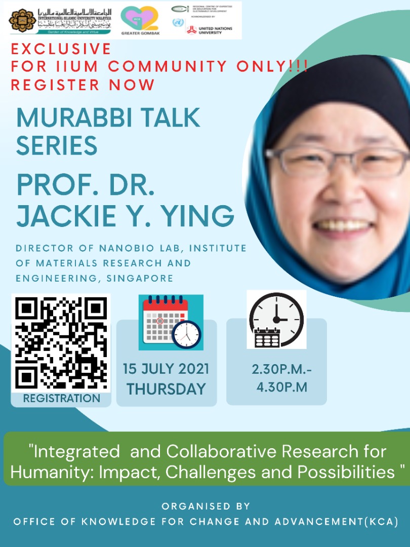 Murabbi Talk Series: Prof. Dr. Jackie Y. Ying