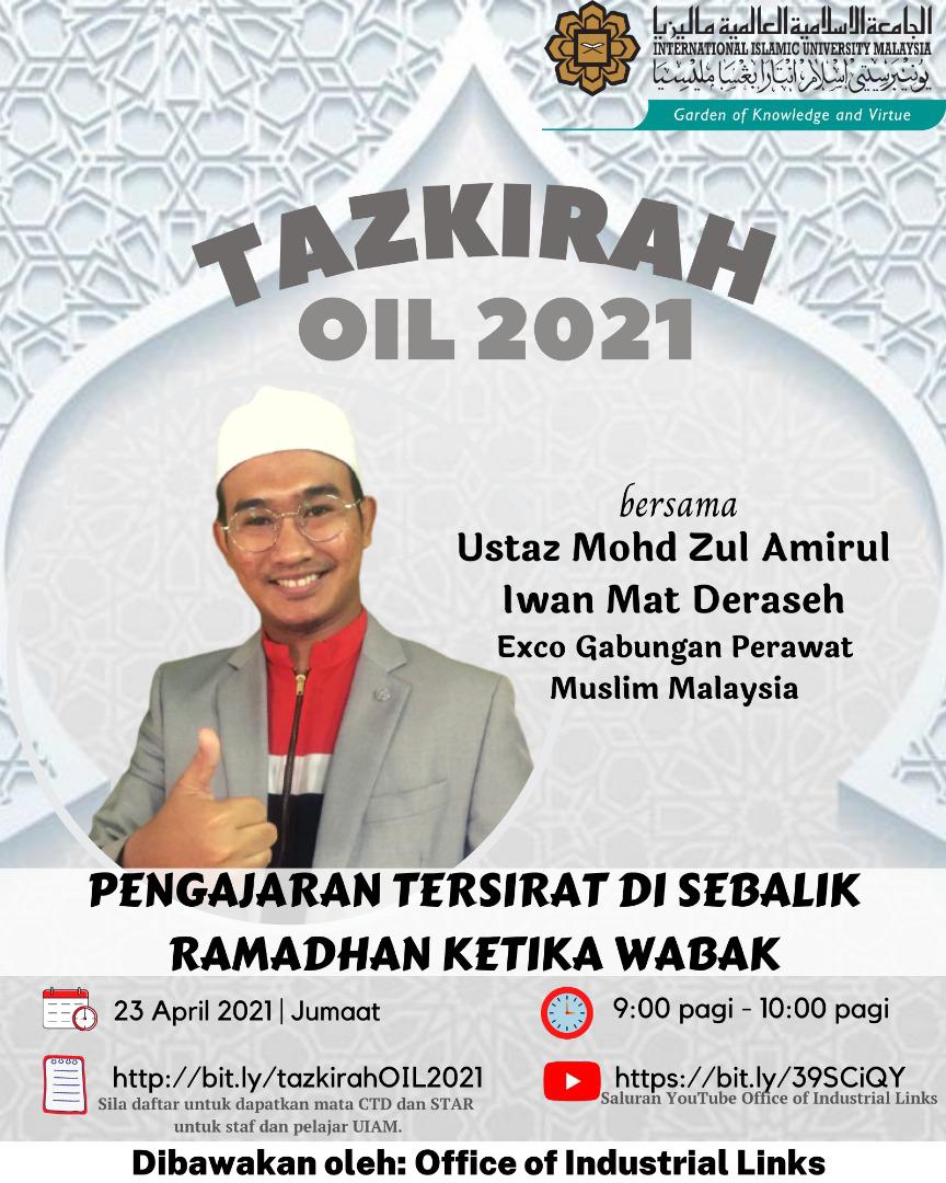 Tazkirah OIL 2021: Pengajaran Tersirat Di Sebalik Ramadhan