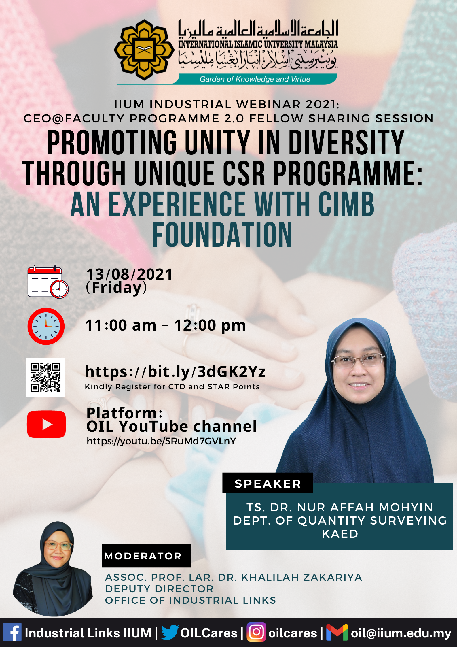 IIUM Industrial Webinar series 2021: Promoting Unity in Diversity through unique CSR Programme: An Experience with CIMB Foundation