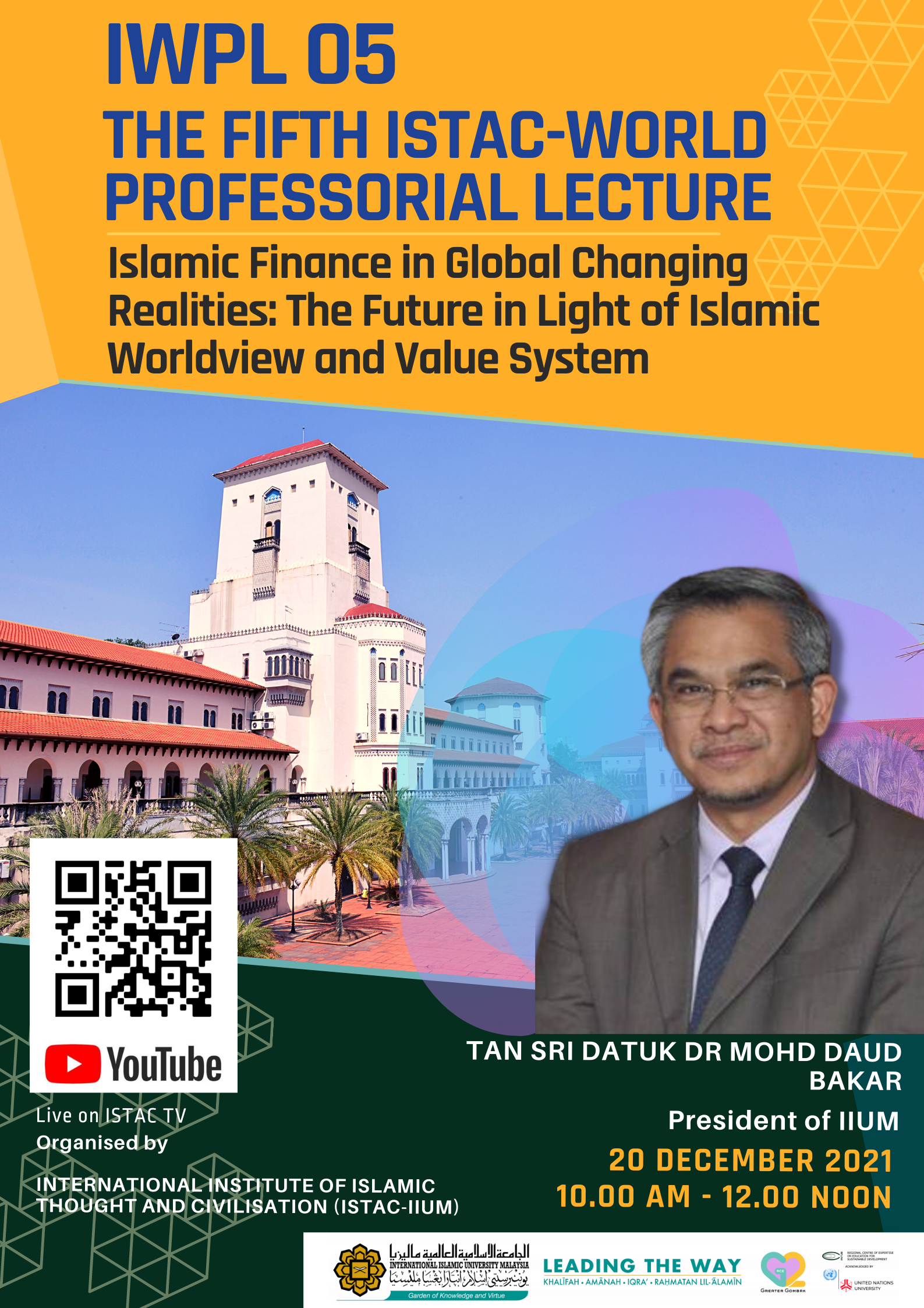 IWPL 05 - THE FIFTH ISTAC-WORLD PROFESSORIAL LECTURE