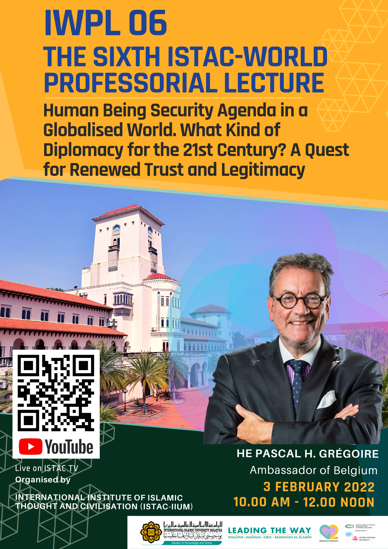 THE 6th ISTAC-WORLD PROFESSORIAL LECTURE - IWPL 06