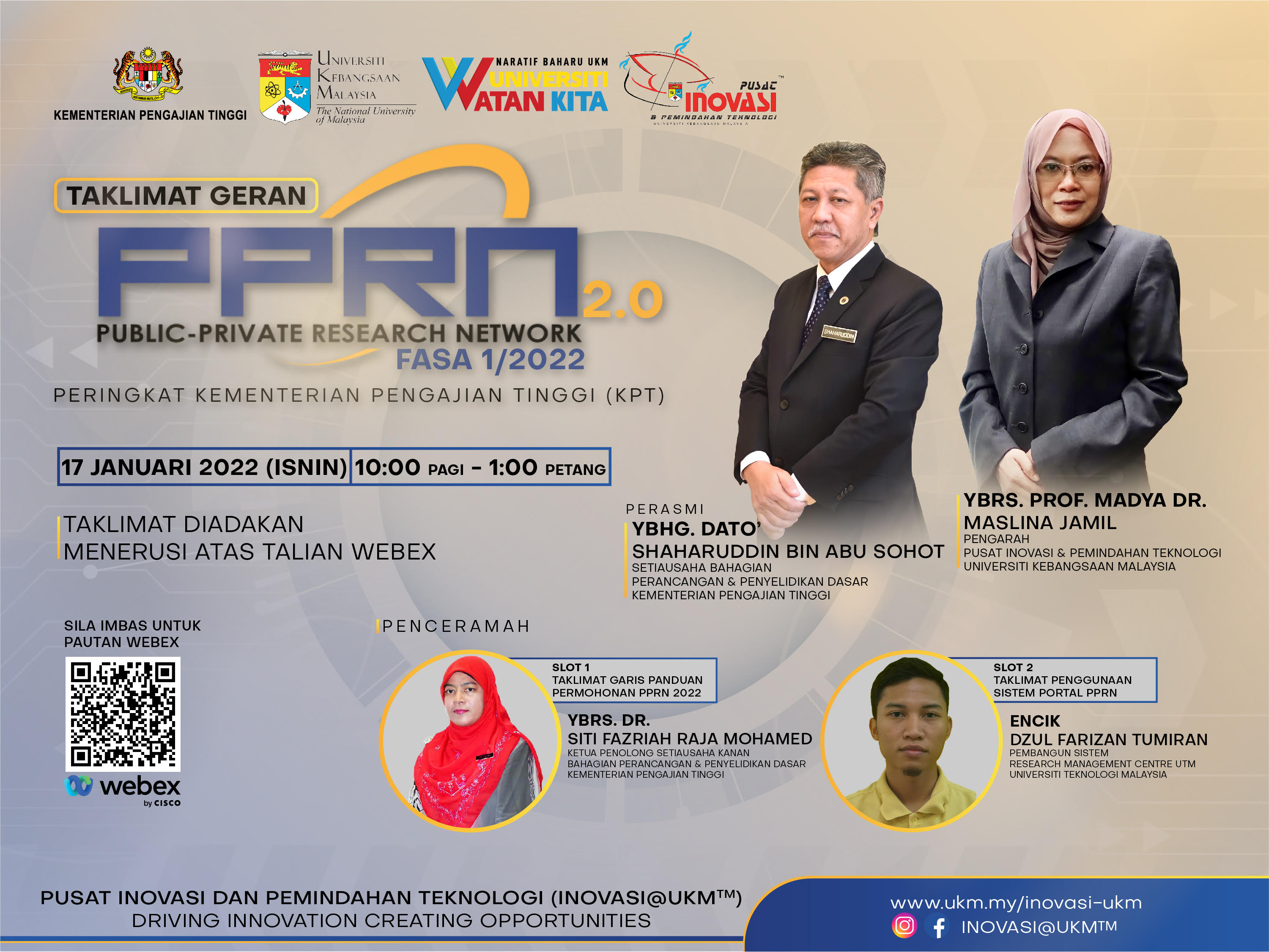 PUBLIC-PRIVATE RESEARCH NETWORK 2.0 GRANT BRIEFING YEAR 2022 BY THE MINISTRY OF HIGHER EDUCATION (MOHE)