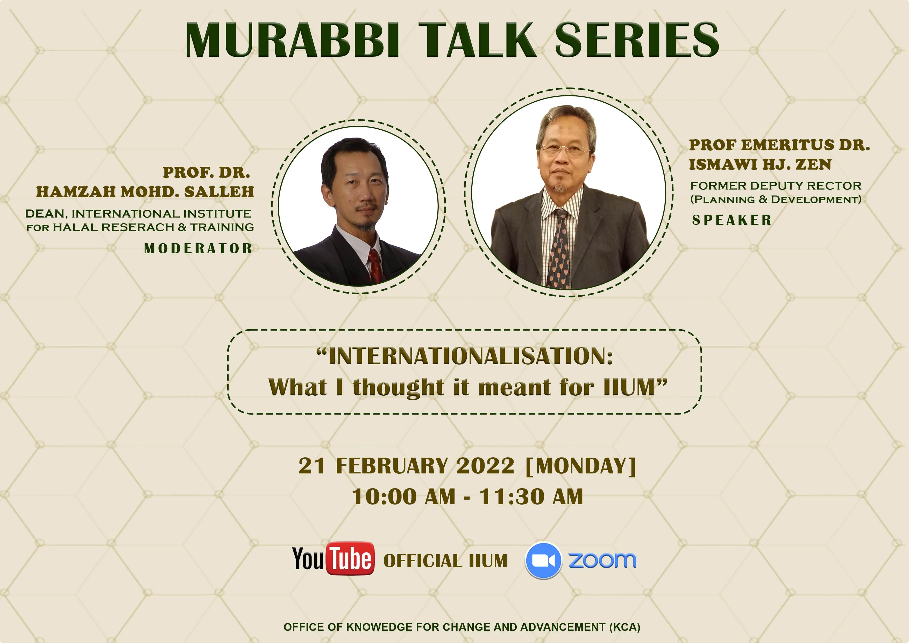 Murabbi Talk Series: Prof. Emeritus Dr. Ismawi Hj. Zen