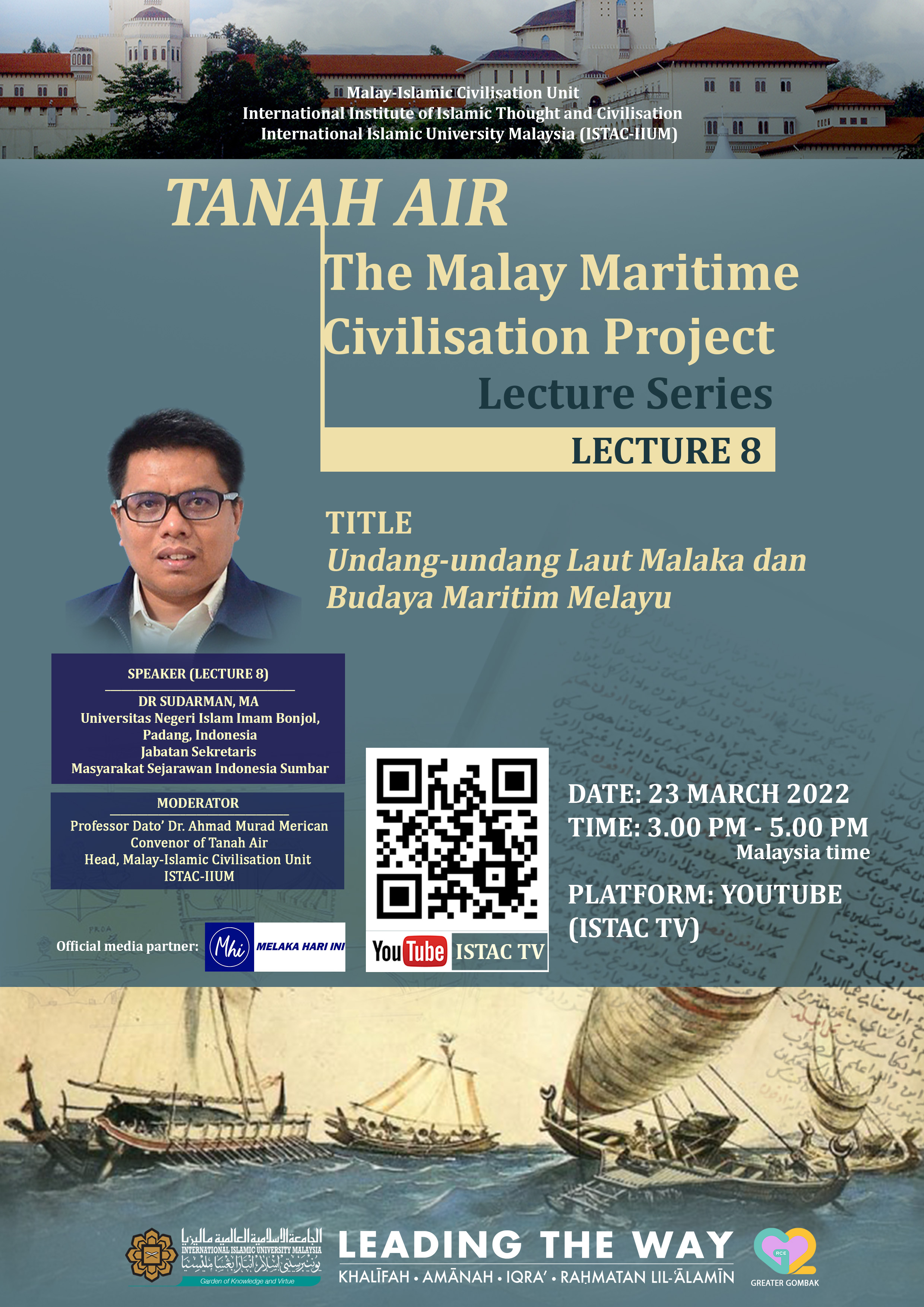 TANAH AIR: THE MALAY MARITIME CIVILISATION PROJECT EIGHTH LECTURE 