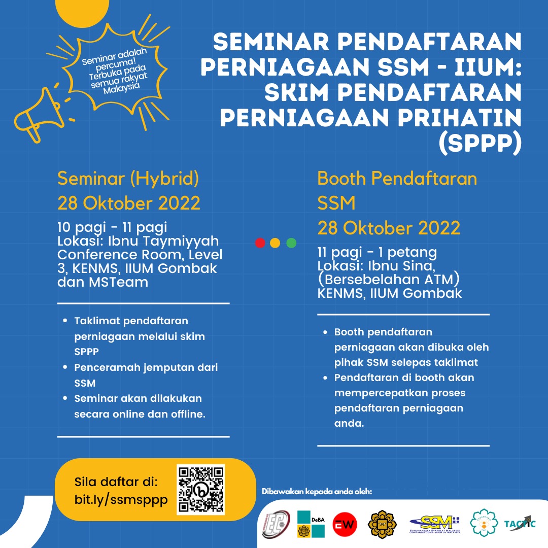 Seminar Pendaftaran Perniagaan SSM - IIUM: Skim Pendaftaran Perniagaan Prihatin (SPPP)