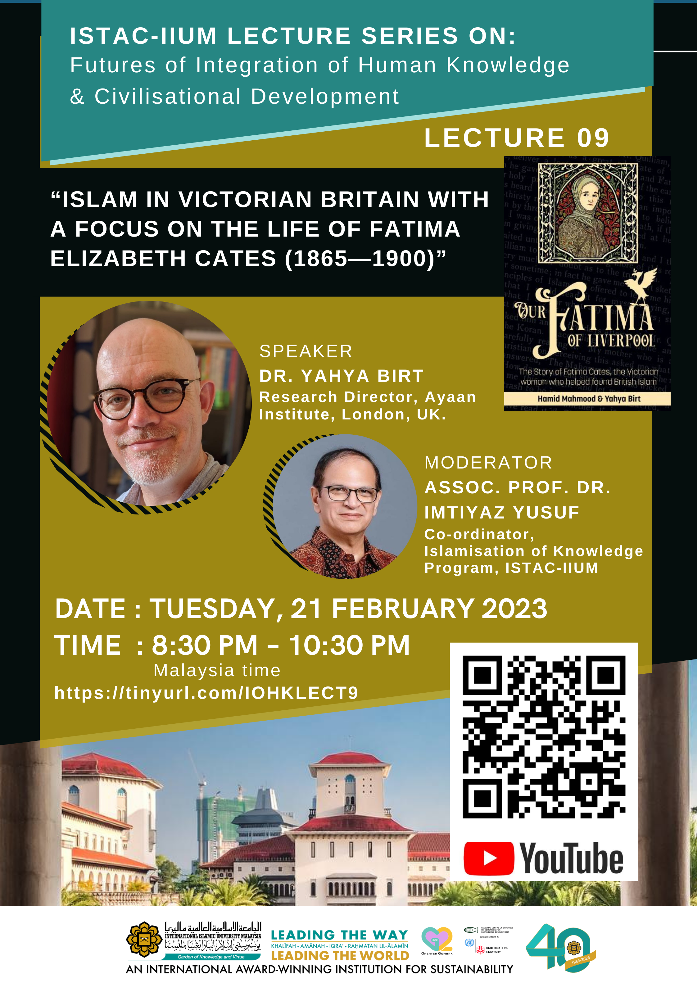 ISTAC-IIUM LECTURE SERIES ON FUTURES OF INTEGRATION OF HUMAN KNOWLEDGE & CIVILISATIONAL DEVELOPMENT_LECTURE 9
