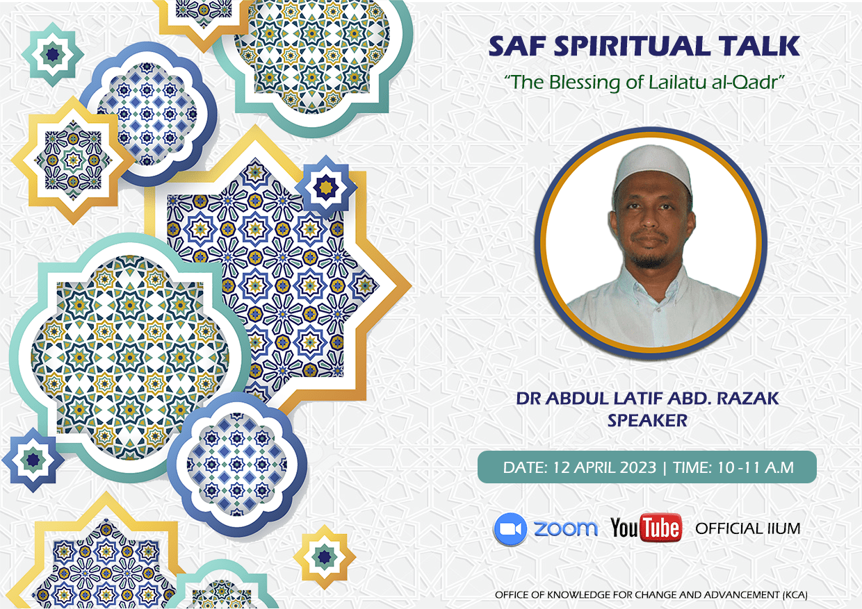 SAF Spiritual Talk: The Blessing of Lailatu al-Qadr